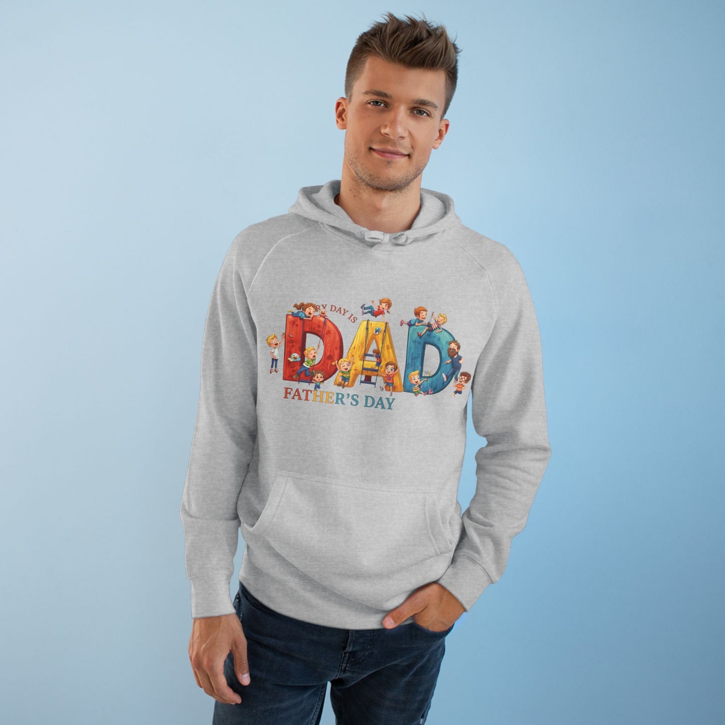 Every Day Is Father's Day 'DAD' Hoodie (Australia & US)